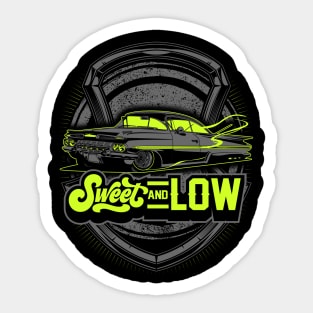 Low Rider Car Sweet And Low Sticker